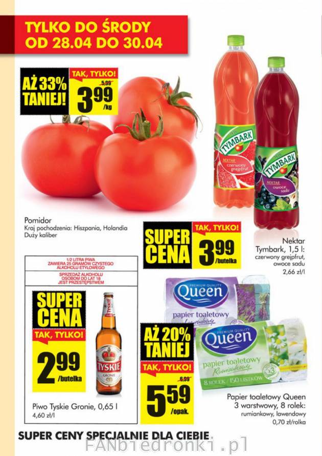 Do środy w gazetce promocyjnej pomidory tańsze o 33%, nektar Tymbark, papier toaletowy ...