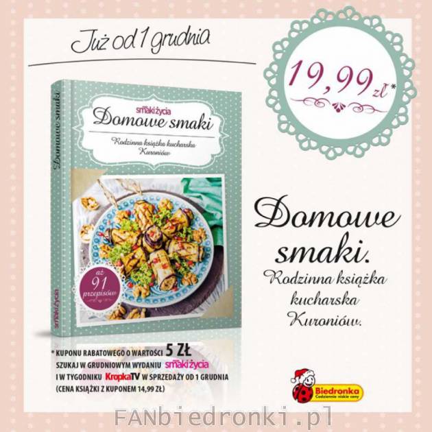 Książka z inspiracjami kuchennymi i przepisami: Domowe smaki. Rodzinna książka ...