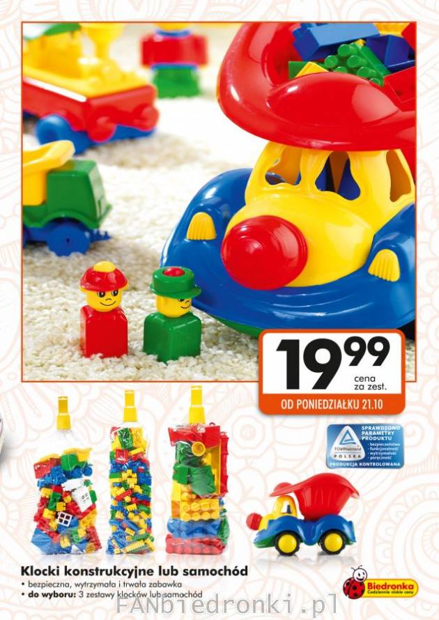Zabawki dla dzieci za 20 zł:
- 3 zestawy klocków konstrukcyjnych 
- plastikowy ...