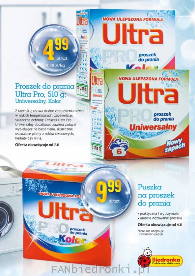 Proszek do prania Ultra Pro w Biedronce:
- do tkanin kolorowych lub uniwersalny
- ...
