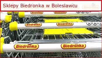 Biedronka w Bolesławcu