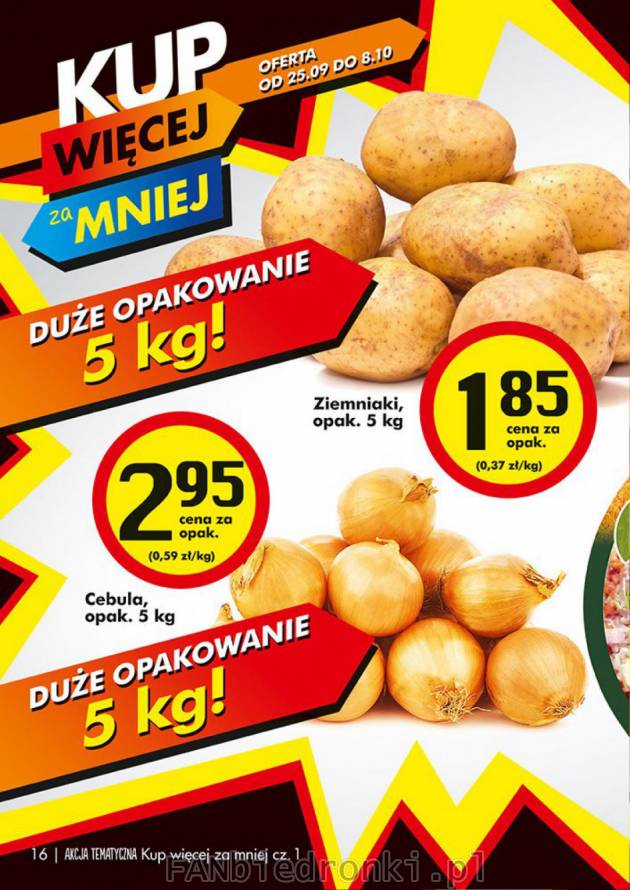Cebula i ziemniaki w dużych opakowaniach.5 kilogramów ziemniaków po 1,85 zł, ...